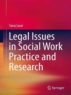 cover image of Legal Issues in Social Work Practice and Research